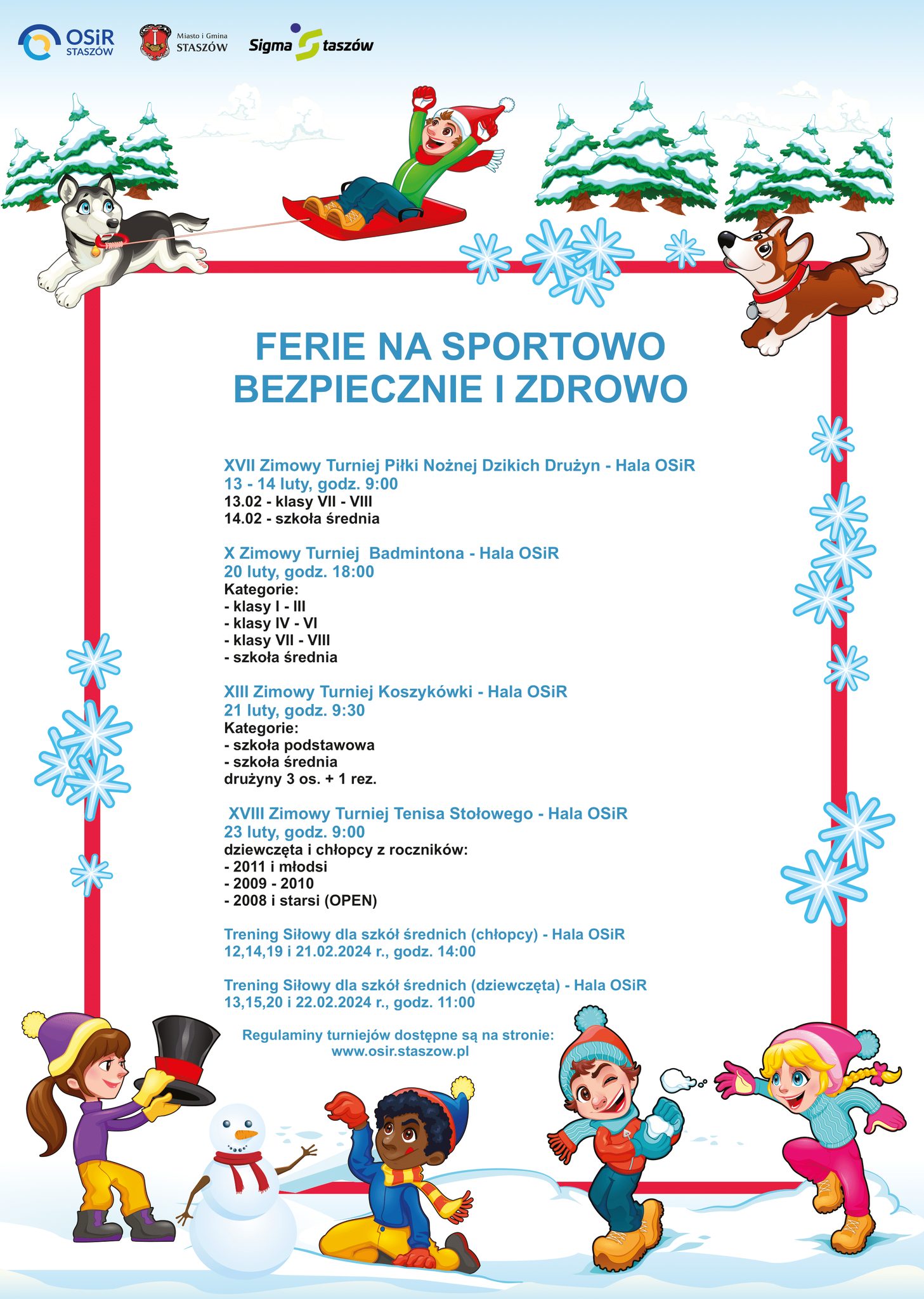 Turniejowy harmonogram ferii na SPORTOWO w Ośrodku Sportu i Rekreacji w Staszowie: